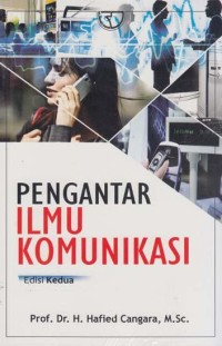 Pengantar ilmu komunikasi