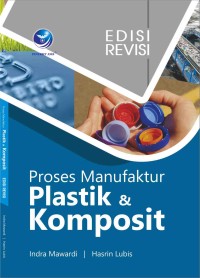 Proses manufaktur plastik dan komposit