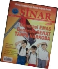 Image of Majalah SINAR : Generasi emas, generasi sehat tanpa narkoba, Ed.3-2015
