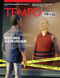 Image of Tempo 6-12 November 2023: Suap dahulu beking kemudian