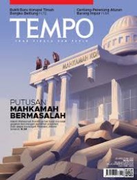 Tempo 29 April-5 Mei 2024: Putusan Mahkamah bermasalah