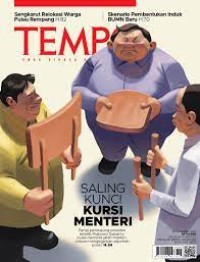 Tempo 25-31 Maret 2024: Saling kunci kursi menteri