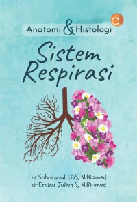 Anatomi & histologi sistem respirasi
