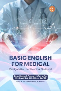 Basic english for medical: Designed for local medical students