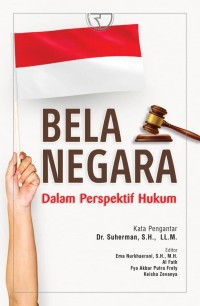 Bela negara dalam persepektif hukum