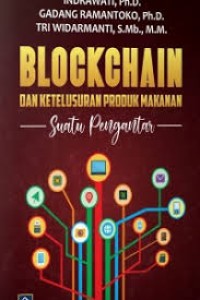 Blockchain dan ketelusuran produk makanan: Suatu pengantar