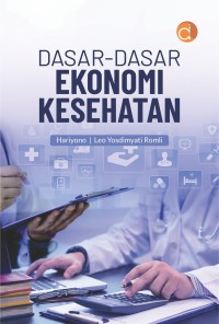 Dasar-dasar ekonomi kesehatan