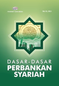 Dasar-dasar perbankan syariah