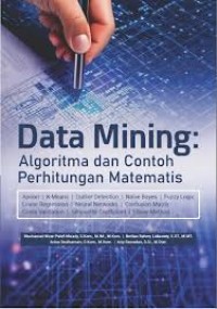Data mining: algoritma dan contoh perhitungan matematis