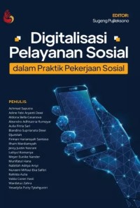 Digitalisasi pelayanan sosial dalam praktik pekerjaan sosial