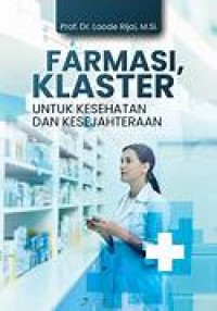 Farmasi, klaster untuk kesehatan dan kesejahteraan