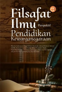 Filsafat ilmu perspektif pendidikan kewarganegaraan