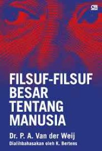 Filsuf-filsuf besar tentang manusia