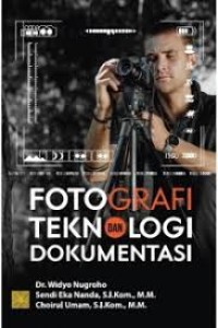 Fotografi teknologi dan komunikasi