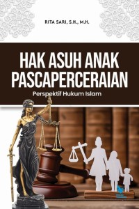 Image of Hak asuh anak pasca perceraian : perspektif hukum islam