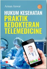 Hukum kesehatan praktik kedokteran telemedicine