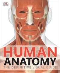 Image of Human anatomy: The definitive visual guide