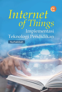 Internet of things implementasi teknologi pendidikan