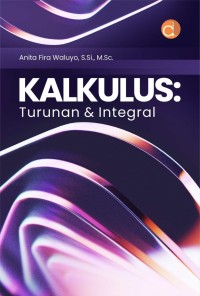 Kalkulus: turunan dan integral