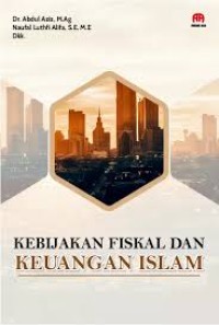 Kebijakan fiskal dan keuangan islam