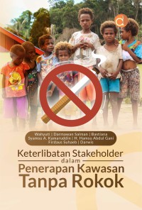 Keterlibatan stakeholder dalam penerapan kawasan tanpa rokok