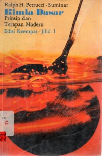 Image of Kimia dasar : prinsip dan terapan modern, ed. 4 - jil.1