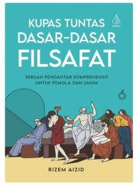 Kupas tuntas dasar-dasar filsafat