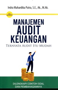 Manajemen audit keungan : Ternyata audit itu mudah