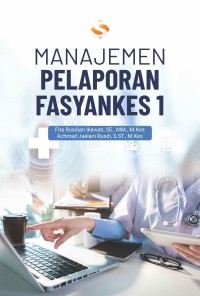 Manajemen pelaporan fasyankes 1