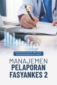 Manajemen pelaporan fasyankes 2