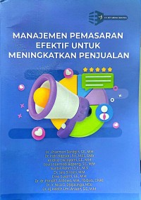 Manajemen pemasaran efektif untuk meningkatkan penjualan