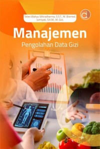 Image of Manajemen pengolahan data gizi