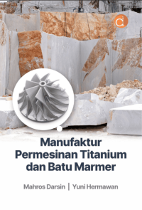 Manufaktur permesinan titanium dan batu marmer