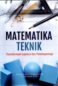 Matematika teknik: transformasi laplace dan penerapannya