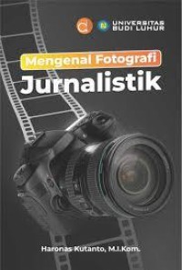 Mengenal fotografi jurnalistik