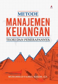 Metode manajemen keuangan: teori dan penerapannya