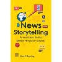 News storytelling : penceritaan berita media penyiaran digital