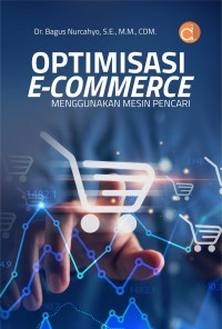 Optimisasi e-commerce menggunakan mesin pencari