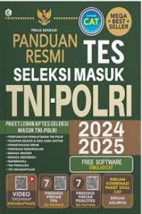 Panduan resmi tes seleksi masuk TNI-POLRI 2025/2026
