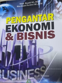 Pengantar ekonomi & Bisnis