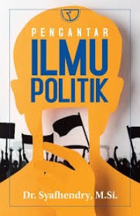 Pengantar ilmu politik