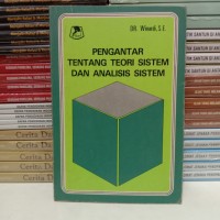 Pengantar tentang teori sistem dan analisis sistem