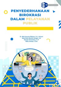 Penyederhanaan birokrasi dalam pelayanan publik