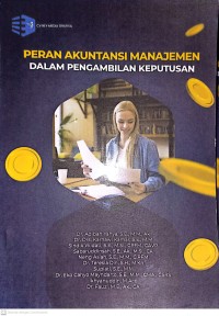 Peran akuntansi manajemen dalam pengambilan keputusan