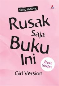 Rusak saja buku ini: girl version