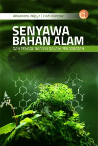 Senyawa bahan alam dan penggunaannya dalam pengobatan