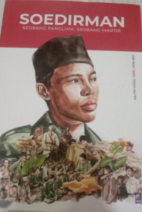 Soedirman: seorang panglima, seorang martir