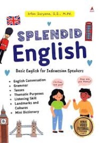 Splendid english: basic english for indonesia speakers