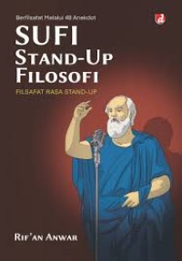 Sufi Stand-Up filosofi: filsafat rasa Stand-Up