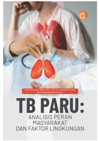 TB paru: analisis peran masyarakat dan faktor lingkungan